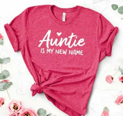 Neues T-Shirt Tante, Tante Is My New Name. Schwester Geschenk Shirt, lustig neu Tante T-Shirt