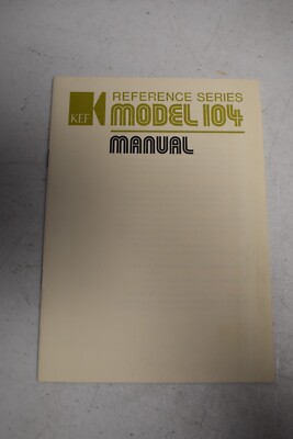 Original KEF Reference Series Model 104 Owner's Manual
