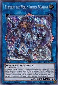 Ningirsu the World Chalice Warrior - MP18-EN068 - Secret Rare - 1st Edition x1 -