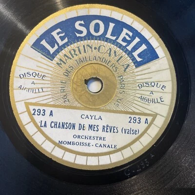 78 rpm MOMBOISSE & CANALE - La chanson de mes reves - MARTIN CAYLA LE SOLEIL 293 - Photo 1/4
