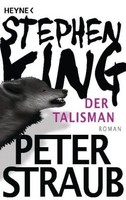 Der Talisman | King, Stephen Straub, Peter | Kartoniert | 9783453877603