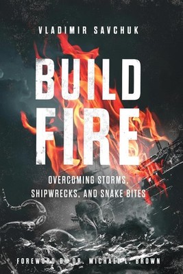 Build Fire Paperback Vladimir Savchuk