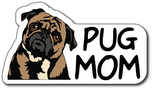"Coolest Pug Mom" Bumper Sticker - 5 Inch Weatherproof Vinyl Decal