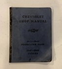 Chevrolet 1942 - 1947 Passenger Cars 1942 - 1946 Trucks Shop Manual