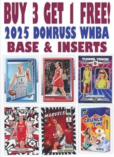 2025 Panini Donruss WNBA Base/Inserts (BUY 3 GET 1) You Pick/Complete Your Set