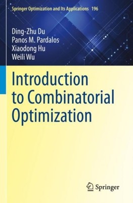 Introduction to Combinatorial Optimization by Ding-Zhu Du (Paperback Book)