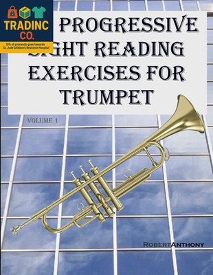 300 Progressive Sight Reading Exercises for Trumpet