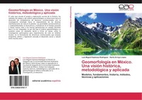 GeomorfologíA En MéXico. Una VisióN HistóRica, MetodolóGica Y Aplicada Luis Migu
