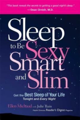 Very Good, Sleep to be Sexy, Smart and Slim: Get the Best Sleep of Your Life: To
