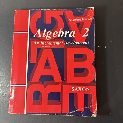 Saxon Algebra 2 (3rd Edition) Solutions Manual (cover Wear)