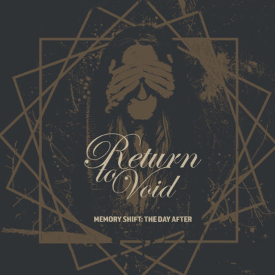 RETURN TO VOID - Memory Shift: The Day After [Heavy/Prog. Metal] (Finland, 2018)