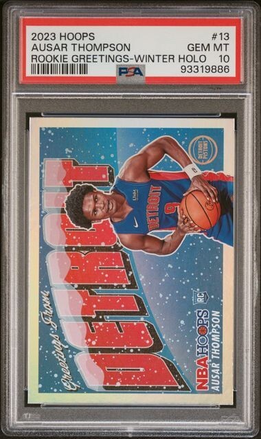 2023 PANINI NBA HOOPS ROOKIE GREETINGS 13 AUSAR THOMPSON WINTER HOLO PSA 10