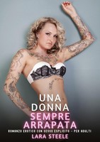 Una Donna Sempre Arrapata Lara Steele