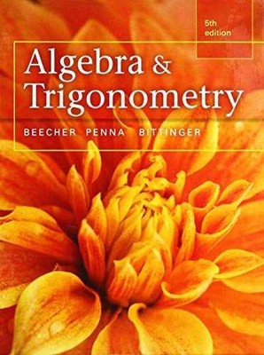 Algebra and Trigonometry - Hardcover, by Beecher Judith; Penna - Acceptable
