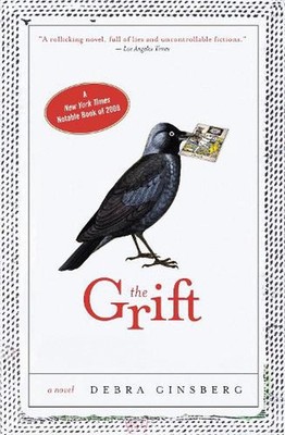 The Grift: A Novel by Debra Ginsberg (English) Paperback Book