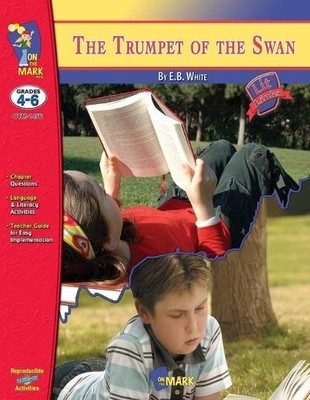 Ruth Solski Trumpet of the Swan, by E.B. White Novel Study Grades  (Taschenbuch)