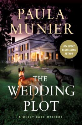 Wedding Plot : A Mercy Carr Mystery by Paula Munier (2022, Hardcover)