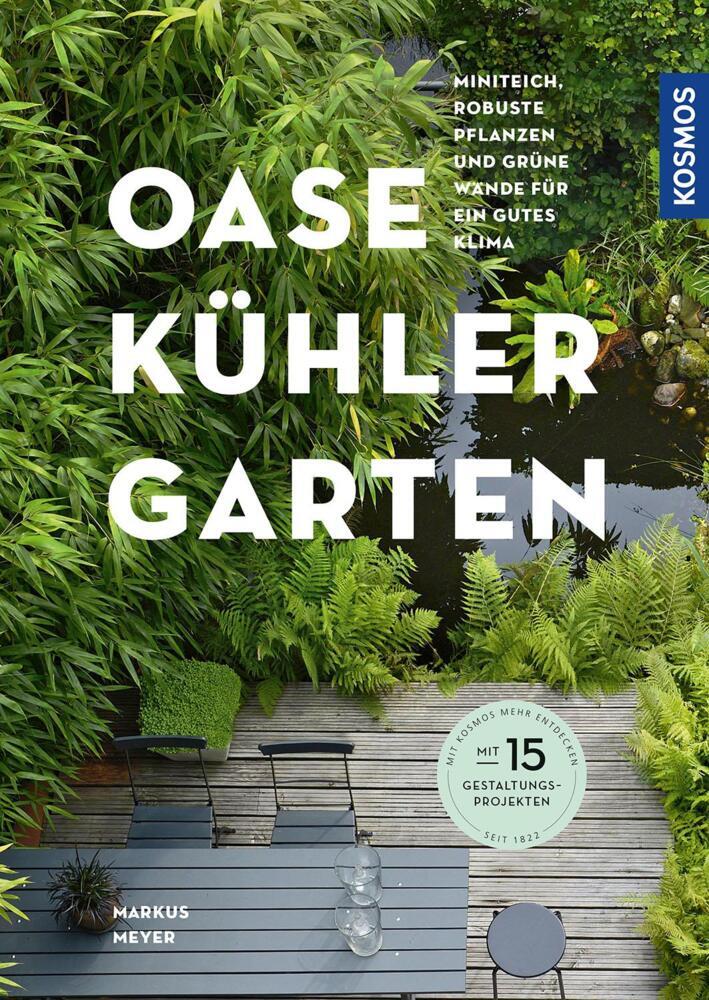 Thumbnail - Oase - Kühler Garten - Markus Meyer - 9783440174098 Portofrei
