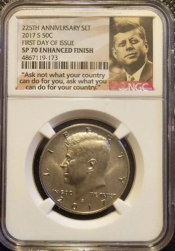 NGC SP70 2017-S KENNEDY Half Dollar Enhanced Finish 225th Anniversary