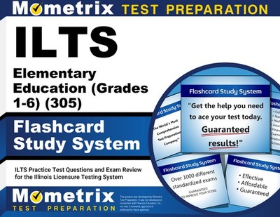 ILTS Elementary Education (Grades 1-6) (305) Flashcard Study System