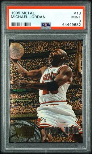 MICHAEL JORDAN CHICAGO BULLS 1995 FLEER METAL BASKETBALL CARD #13  PSA 9