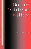 Bill Jordan | The New Politics Of Welfare | Buch | Englisch (1998)