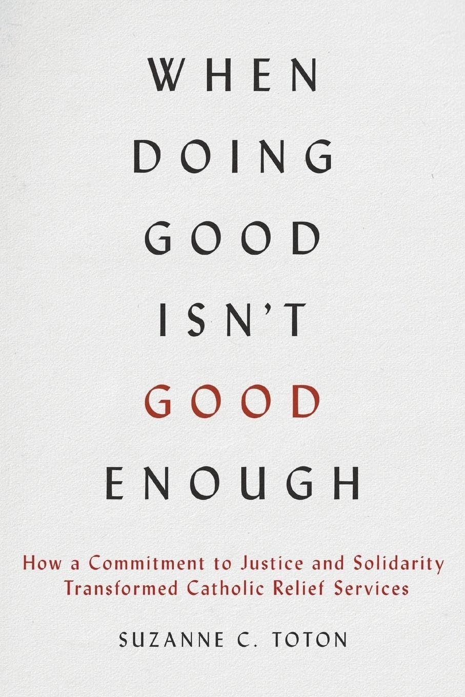 When Doing Good Isn't Good Enough: How a Commit. Toton, Toton,** - Image 6