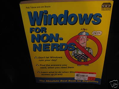 Windows for Non-Nerds by Jim Boyce, Rob Tidrow (1993, Paperback)