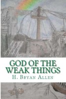 Bryan Allen | God Of The Weak Things | Taschenbuch | Englisch (2022)
