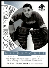 2017-18 SP Authentic Terry Sawchuk #RYM-SA Rookie Year Milestones