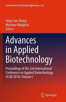 Advances in Applied Biotechnology Tong-Cun Zhang