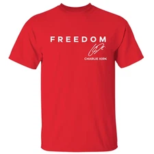 Freedom Charlie Kirk Signature | Patriotic USA Red T-Shirt