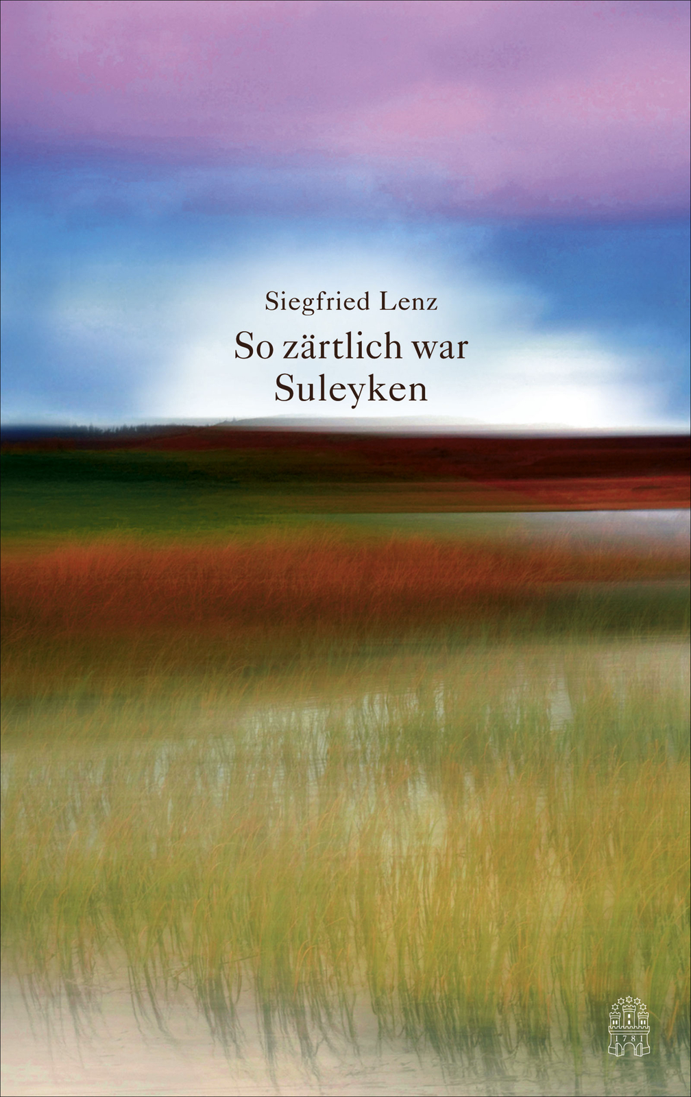 Siegfried Lenz / So Zärtlich War Suleyken