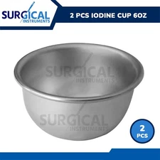 2 Pcs Iodine Cup 6oz Surgical Medical Equipment ENT Instruments German Grade