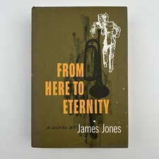 FROM HERE TO ETERNITY James Jones 1951 First Edition, Near Fine