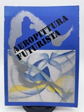 Aeropittura Futurista Art Catalog – 1970 Italian Futurism Avant-Garde Exhibition