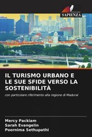 Mercy Packiam (U. A.) | Il Turismo Urbano E Le Sue Sfide Verso La SostenibilitÀ