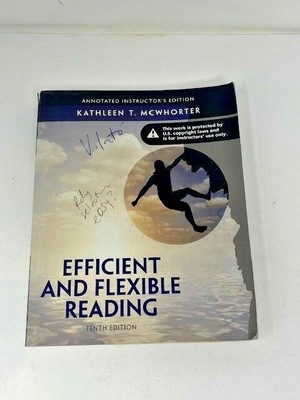 EFFICIENT AND FLEXIBLE READING 10TH ED Kathleen McWhorter Instructor Edition