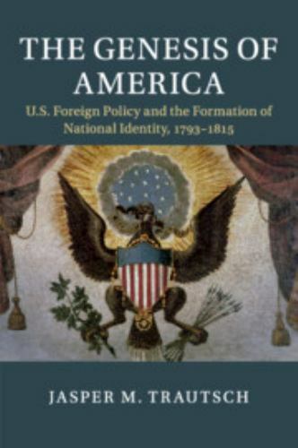 The Genesis of America Trautsch Paperback Cambridge University Press