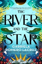 The River and the Star (The Warring Gods, 2)
