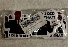 Donald Trump I DID THAT Stickers Vinyl Decal Gas Pump Funny Meme 100pk