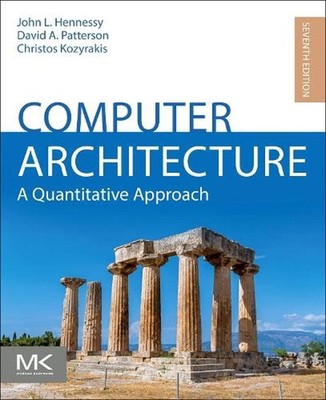 Computer Architecture: A Quantitative Approach by John L. Hennessy Paperback Boo