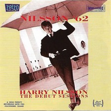 Harry Nilsson - Nilsson 62 The Debut Sessions [CD]