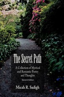 Micah R. Sadigh | The Secret Path | Taschenbuch | Englisch (2003) | iUniverse