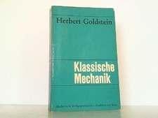 Klassische Mechanik. Aus dem Englischen übers. von Günter Gliemann Goldst 211775