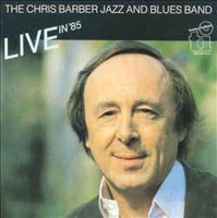 The Chris Barber Jazz And Blues Band - Live In '85 (Cd) 4003090052726