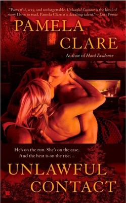 Unlawful Contact (I-Team Series, Book 3) - mass market paperback Clare, Pame...