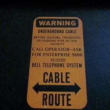 Vintage Bell Telephone System Underground Cable Sign