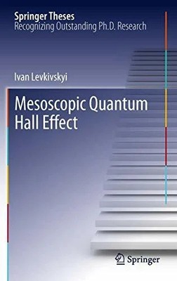 Mesoscopic Quantum Hall Effect (Springer Theses) Buch Springer