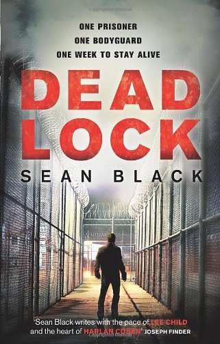 Deadlock By Sean Black. 9780552162555